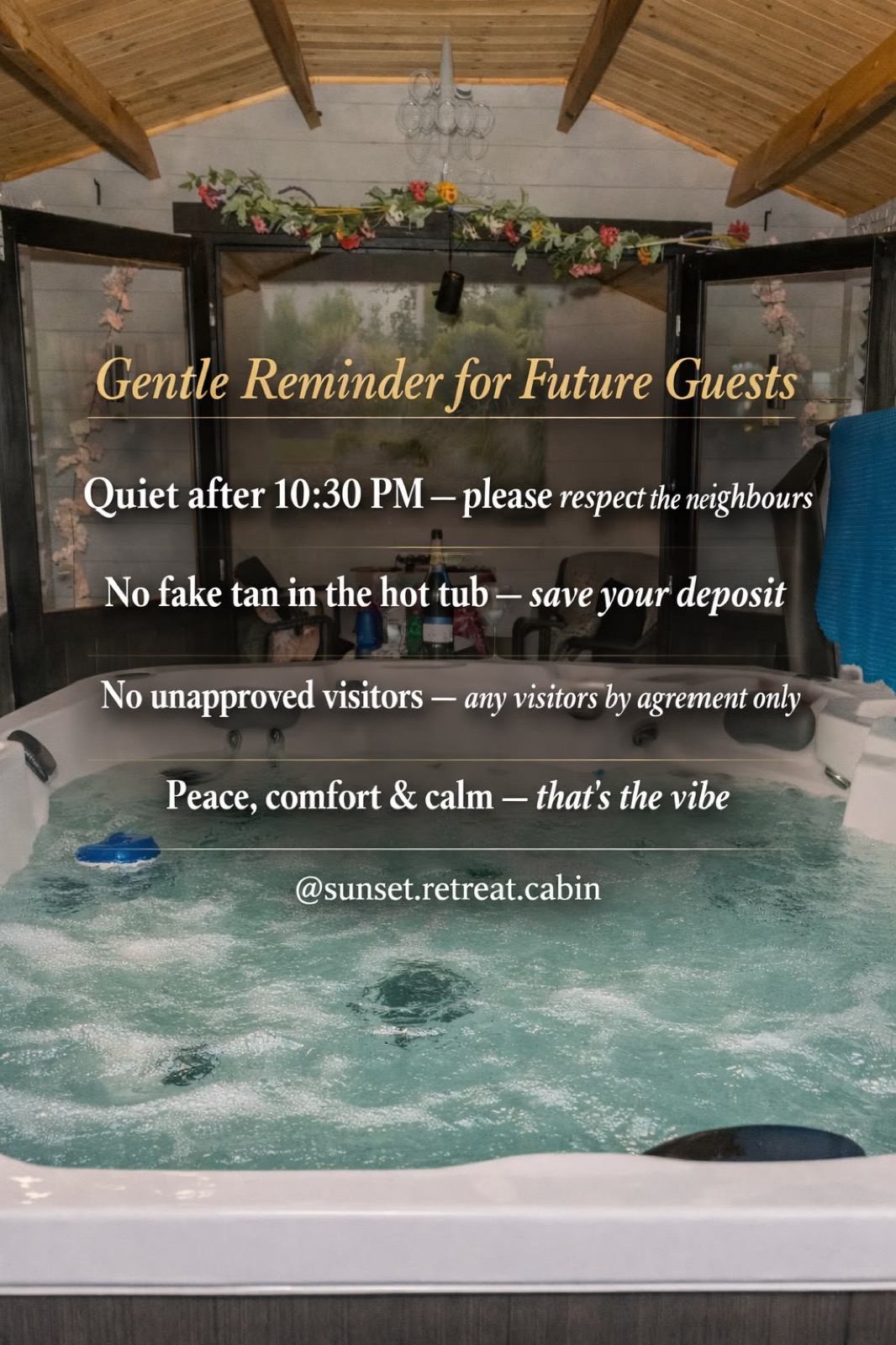 Card listing the house rules over a photo of the hot tub